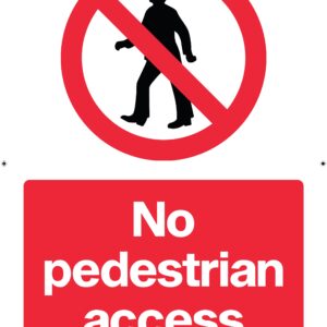 No pedestrian access